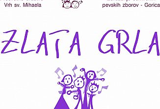 14. revija otroških in mladinskih pevskih zborov Zlata grla