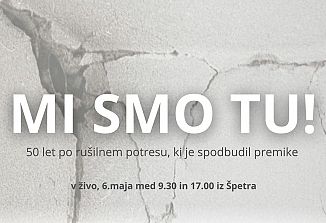 Celodnevno predvajanje v živo s Prvim programom RTV Slovenija: Mi smo tu! 50 let po rušilnem potresu, ki je spodbudil premike.
