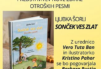Predstavitev nove zbirke otroških pesmi Sonček ves zlat